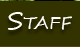 Staff